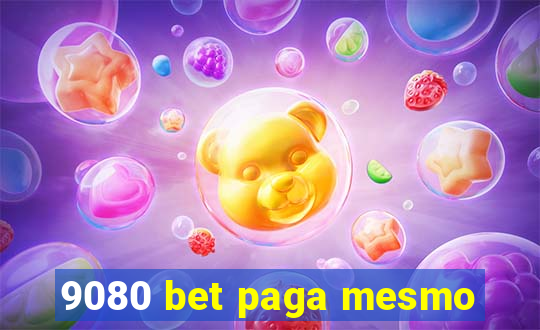 9080 bet paga mesmo